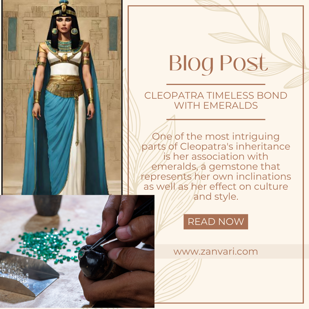 THE GREEN LEGACY: CLEOPATRA TIMELESS BOND WITH EMERALDS